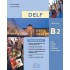 Delf Niveau B2 Oral - Livre De L' Élève (Βιβλίο Μαθητή+CD)